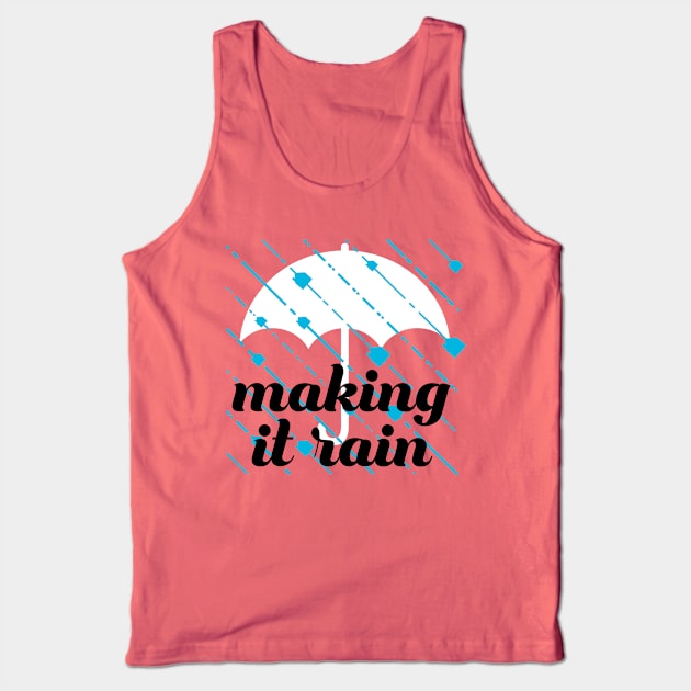 making it rain - houses Tank Top by 4thelove